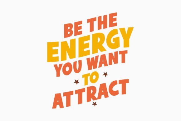 Be the Energy You Want to Attract: A Must-Have for Crafters