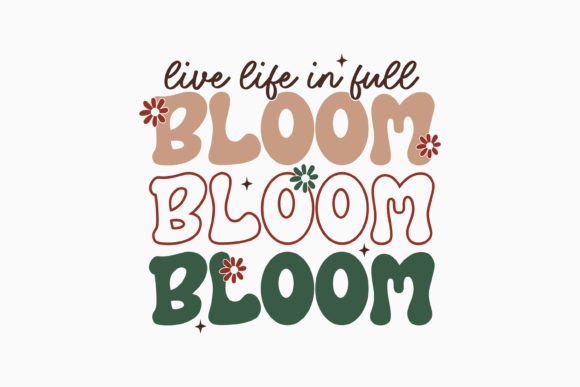 Live Life in Full Bloom: A Retro Graphics Gem for Crafts