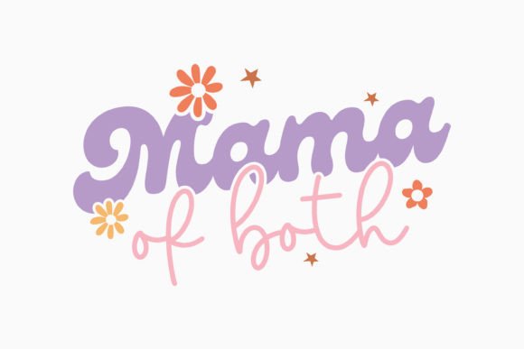 Mama of Both: A Versatile Graphic for Local Crafts