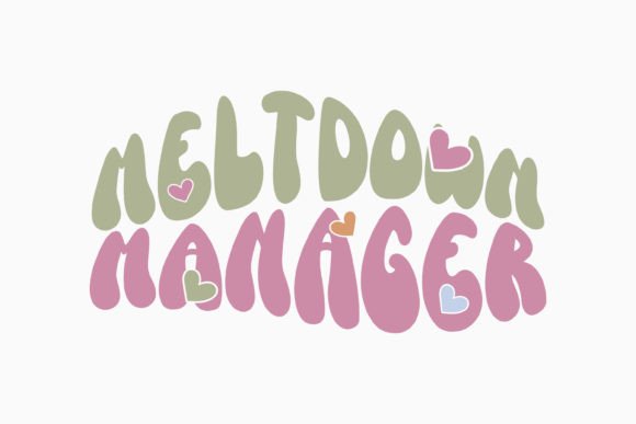 Meltdown Manager Retro Mothers Day SVG: A Versatile Graphics and Crafts Asset