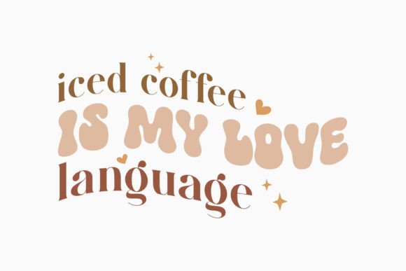 Retro Coffee Quote Iced Coffee is My: A Graphics Asset for Crafts