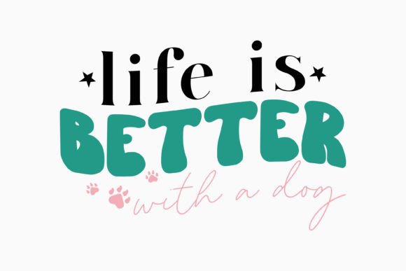 Retro Dog Quote Graphics for Crafters and Makers