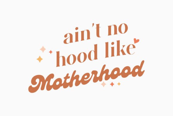 Retro Motherhood Graphics for Crafts & Local Brands