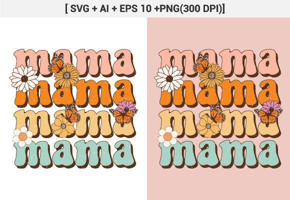 Review: Mama Mothers Day Retro Sublimation Svg for Crafts and Graphics