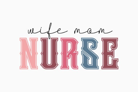 Wife Mom Nurse Retro SVG: A Versatile Graphics Asset